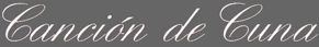 CANCI&Oacute;N DE CUNA
